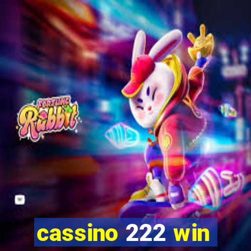 cassino 222 win